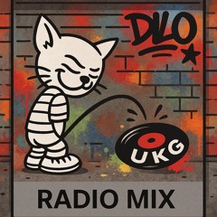 UKG mix (DLO RADIO #2)