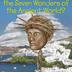 GET [EPUB KINDLE PDF EBOOK] Where Were the Seven Wonders of the Ancient World? (Where