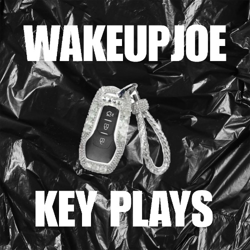KEY PLAYS PROD BY WAKEUPJOE