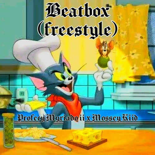 B e a t b o x. (freestyle) w/ Mossey Kiid.