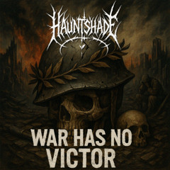 War Has No Victor