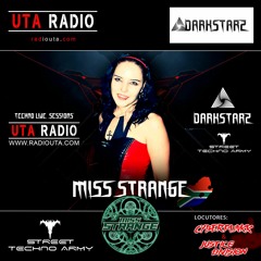 Miss Strange @ UTA Radio (Mexico) | Darkstarz & Street Techno Army | Live Mix Sessions
