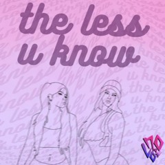 the less u know ft. Venus (Prod By Mr. Lite)