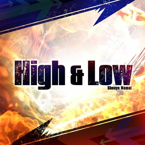 High & Low - Shouya Namai