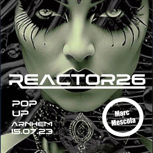 Marc Mescola - Reactor26#1 230715