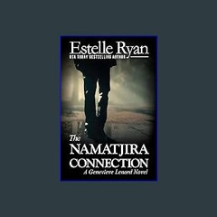 Read ebook [PDF] ⚡ The Namatjira Connection (Book 16) (Genevieve Lenard) [PDF]