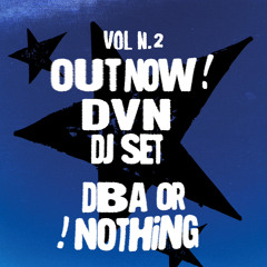 DBA Or Nothing! Vol n.2: DVN