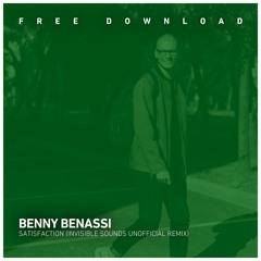FREE DOWNLOAD: Benny Benassi – Satisfaction (Invisible Sounds Unofficial Remix)