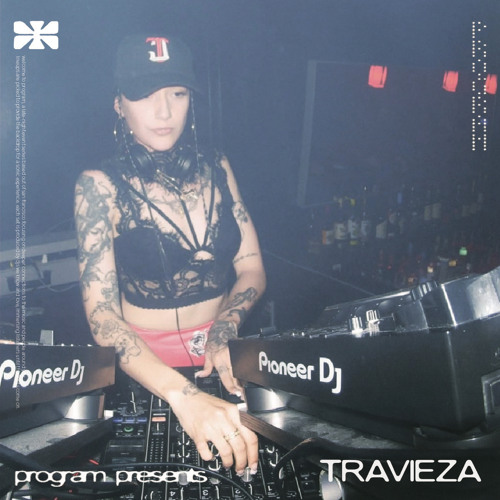 Travieza dj set | program.SF | 06.21.24