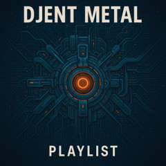 Djent Metal Playlist