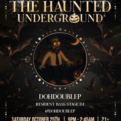 Divine Freak Collective Presents: The Haunted Underground (Spooky Bass / Farewell Tipper) 2025-10-25