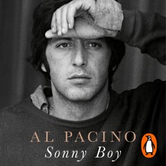 Sonny Boy by Al Pacino, read by the author