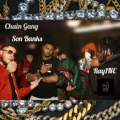Chain Gang x Son Banks