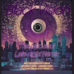 Black Vision (NEO SOUL-Remix) by DjMajik.mp3