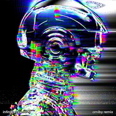 Daft Punk - Infinity Repeating (Amiby remix)