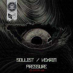Sollist & Hekrim - Pressure (Clusta Edit)100x free-dl