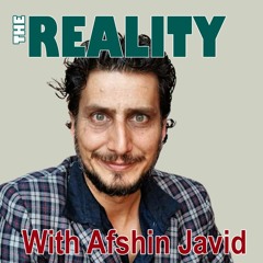 The Reality with Afshin Javid - You are a Child that God Loves