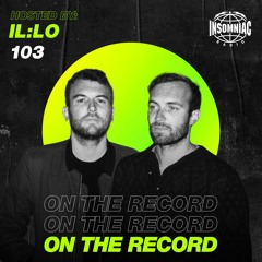 il:lo - On The Record #103