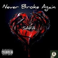 SAFA - Still Standing (Intro) (Never Broke Again Album)