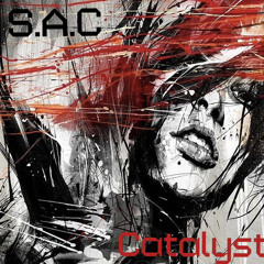 S.A.C Catalyst