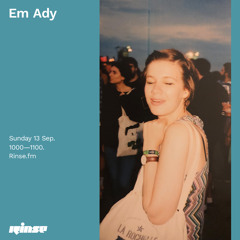 Em Ady - 13 September 2020