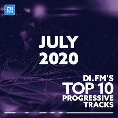 DI.FM Top 10 Progressive Tracks July 2020