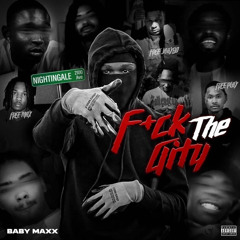 Fuck The Gity (feat. Ebk LeeBo, Turtle2125)