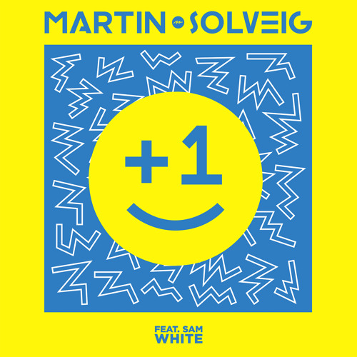 +1 (feat. Sam White) [Tujamo Remix]