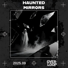 Haunted Mirrors
