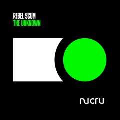 Rebel Scum - The Unknown