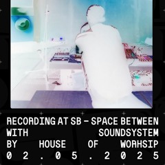 Maurice Schirm (live) – Deep Listening Concert at HoW x SB (02.05.2025)