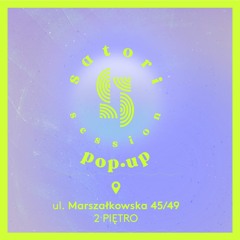 Satori Session Popup - January
