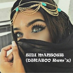 Ya Baba Sidi Mansour (DJ KABOO Remix)