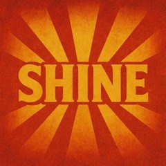 SHINE