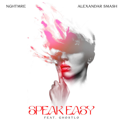 Speak Easy (feat. Ghostlo)