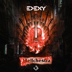 EDEXY - Hellchestra