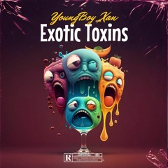 Exotic Toxins