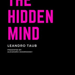 [Download] KINDLE 💞 The Hidden Mind: The book about the mind and its depths by  Lean