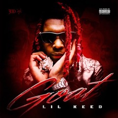 Lil Keed - GOAT