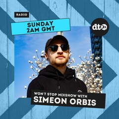 Won't Stop Mixshow Ep. 039 with Simeon Orbis
