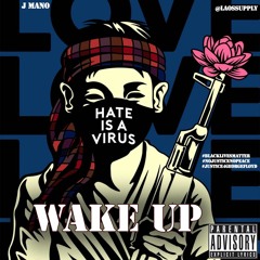 Wake Up (Black Lives Matter) Produced by Mini Producer