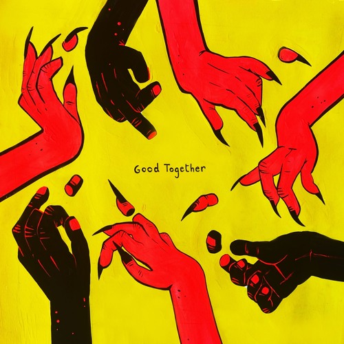 Good Together