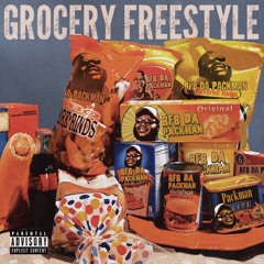 Bfb Da Packman - Grocery Freestyle