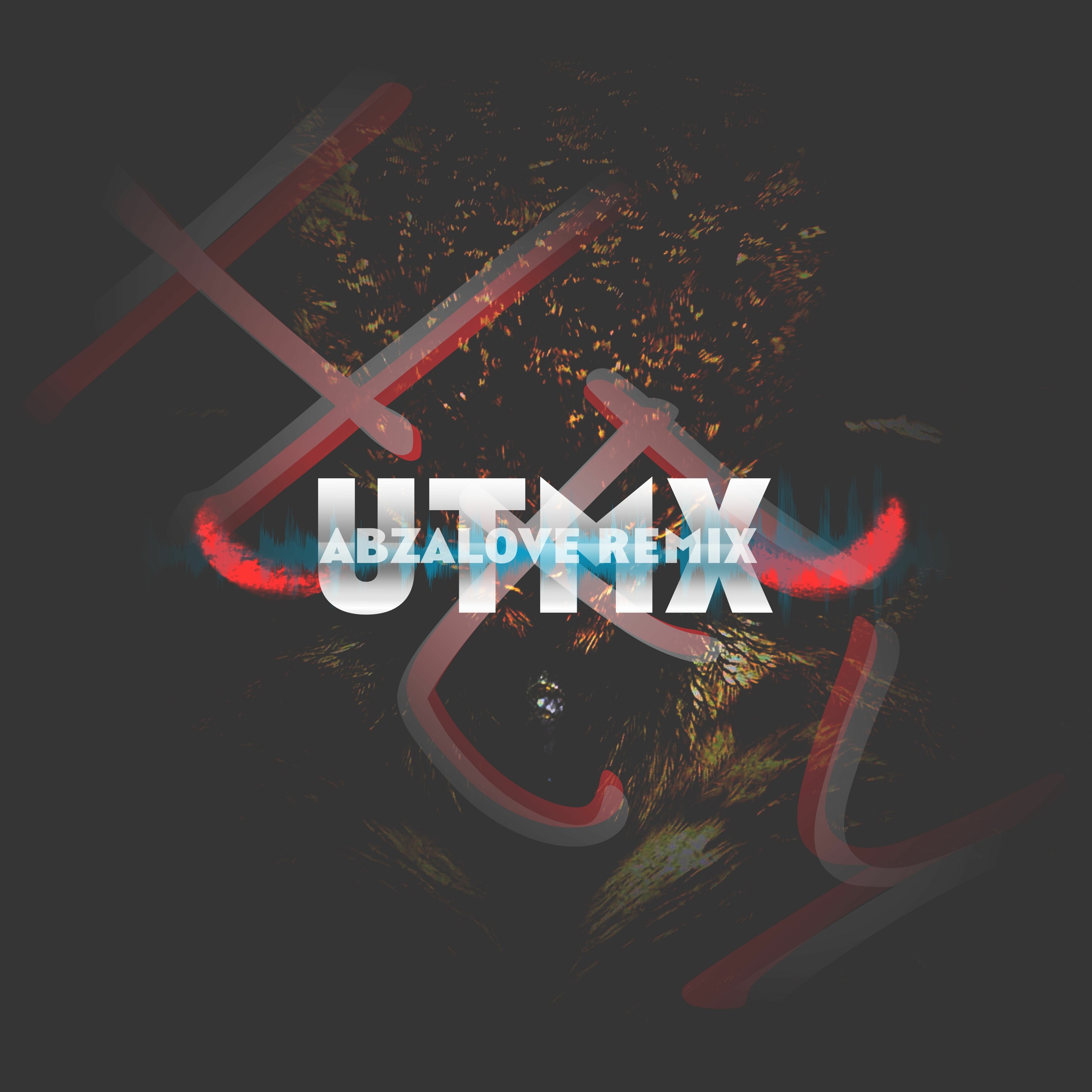 AbzaLove Remix | UTMX