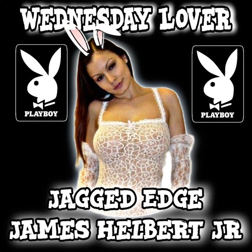 Wednesday Lover Featuring Jagged Edge Remix