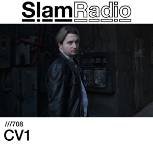 #SlamRadio - 708 - CV1