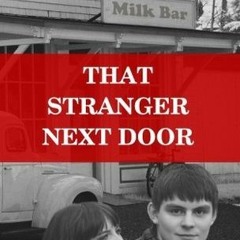 (PDF) Download That Stranger Next Door BY : Goldie Alexander