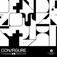 Con-Figure - Lacuna (Out Now)