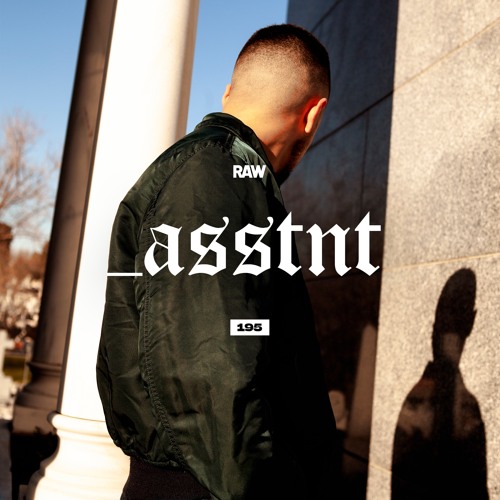 RAWCAST195 • _asstnt