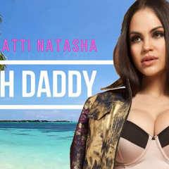 Natti Natasha ft Ben Oh Daddy Weekend Vibez